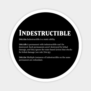 Magic the Gathering - Keyword Indestructible Rules Text Magnet